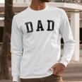 Dad Classic Bold Font Birthday Dad Men Long Sleeve T-Shirt