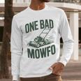 Dad Lawn Mowing One Bad Mowfo Mower Dad Gardening Men Long Sleeve T-Shirt