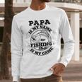 Dad Is My Name Fishing Is My Game Loves Fishing Men Long Sleeve T-Shirt