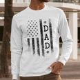 Dad Patriotic American USA Flag Father's Day Dad Men Long Sleeve T-Shirt