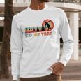 Disc Golf I'd Hit That Frisbee Golfer Retro Men Dad Men Long Sleeve T-Shirt