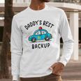 Father Son Daughter Daddy's Best Backup Father's Day Toddler Men Long Sleeve T-Shirt