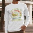 Fishing I'd Rather Be Fishing Bass Fish Dad Jokes Men Long Sleeve T-Shirt Fishing I'd Rather Be Fishing Bass Fish Dad Jokes Men Long Sleeve T-Shirt