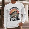 Id Rather Be Fishing Largemouth Bass Fish Dad Jokes Men Long Sleeve T-Shirt