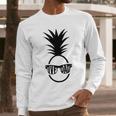 IVF DAD Pineapple Transfer Day Retrieval Day Infertility Men Long Sleeve T-Shirt