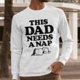 Peanuts This Dad Needs A Nap Men Long Sleeve T-Shirt