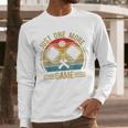Pickleball-Shirt Just One More Game Dad Mom Women Men Men Long Sleeve T-Shirt