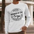 Proud Member Of The Just Resting My Eyes Club Dad Retirement Men Long Sleeve T-Shirt