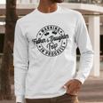 Warning Father Daughter Trip In Progress Trip With Dad Men Long Sleeve T-Shirt