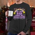 Ask Your Dad My Throat Game Embarrassing Adult Humor Men Long Sleeve T-Shirt Ask Your Dad My Throat Game Embarrassing Adult Humor Men Long Sleeve T-Shirt