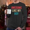 Awesome Like My Boy Mom Dad Men Long Sleeve T-Shirt