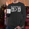 Basketball Dad TShirt Fathers Day For Daddy Papa Father Men Long Sleeve T-Shirt Basketball Dad TShirt Fathers Day For Daddy Papa Father Men Long Sleeve T-Shirt