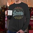 Best Daddy Ever Father's Day Daddy Vintage Emblem Men Long Sleeve T-Shirt