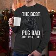 Best Pug Dad Ever Fathers Day Cute Daddy Dad Pug Men Long Sleeve T-Shirt