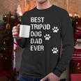 Best Tripod 3 Legged Dog Dad Novelty Dog Dad TShirt Men Long Sleeve T-Shirt