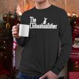 The Chihuahua Dad For Chihuahua Dad Men Dog Lovers Men Long Sleeve T-Shirt