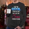 I Get My Cool From My Dad But I Get My Sass From My Mom Men Long Sleeve T-Shirt