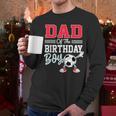 Dad Of The Birthday Boy Shirt Soccer Party Family Daddy Men Long Sleeve T-Shirt