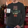 Dad By Day PC Gamer By Night For Gaming Dads Men Long Sleeve T-Shirt