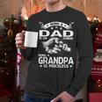 Being A Dad Is An Honor Being A Grandpa Is Priceless Men Long Sleeve T-Shirt
