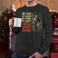 My Dad Is A Soldier Hero Proud Army Son US Military Men Long Sleeve T-Shirt