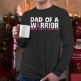 Dad Of A Warrior Breast Cancer Awareness Support Daughter Men Long Sleeve T-Shirt