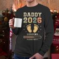 Daddy 2026 Loading Baby Announcement Expecting Dad To Be Men Long Sleeve T-Shirt