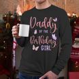 Daddy Of The Birthday Girl Butterfly Party Matching Family Men Long Sleeve T-Shirt