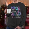 Daddy Of The Birthday Mermaid Matching Family Party Father's Men Long Sleeve T-Shirt