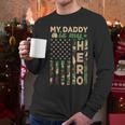 My Daddy Is My Hero Military Dad US Flag Father’s Day Men Long Sleeve T-Shirt My Daddy Is My Hero Military Dad US Flag Father’s Day Men Long Sleeve T-Shirt