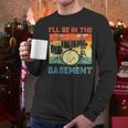 Drumming Basement Drum Set Drummer Rock Dad Grandpa Men Long Sleeve T-Shirt