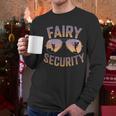 Fairy Security Birthday Family Halloween Costume Dad Mom Men Long Sleeve T-Shirt Fairy Security Birthday Family Halloween Costume Dad Mom Men Long Sleeve T-Shirt