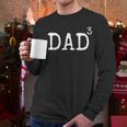 Father Of 3 From Kids Dad Cubed Dad To The Third Power Men Long Sleeve T-Shirt