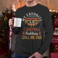 My Favorite Camping Buddies Call Me Dad Father Sayings Men Long Sleeve T-Shirt