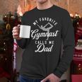 My Favorite Gymnast Calls Me Dad Mat Sports Gymnastics Men Long Sleeve T-Shirt