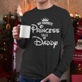 My Favorite Princess Calls Me Daddy Daddy Daughter T-Shirt Men Long Sleeve T-Shirt
