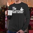 Golffather Father Dad Golfer Golfing Golf Club Putter Men Long Sleeve T-Shirt