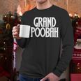 Grand Poobah Shirt For Fathers Day Dad T-Shirt Men Long Sleeve T-Shirt
