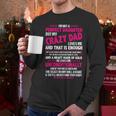 I'm Not A Perfect Daughter But My Crazy Dad Loves Me Men Long Sleeve T-Shirt