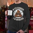 If It's Clogged I'm Involved Toilet Joke Unclog Bathroom Dad Men Long Sleeve T-Shirt