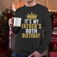 It's My Father's 80th Birthday 80 Years Old Dad Men Long Sleeve T-Shirt