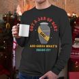 Got A Jar Of Dirt Dad And Guess What's Inside It Men Long Sleeve T-Shirt