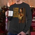 Jesus I Saw That I'm Telling Dad Religious Men Long Sleeve T-Shirt