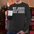 My Jokes Are Officially Dad Jokes Pregnancy Announcement Men Long Sleeve T-Shirt