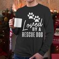 Loved By A Rescue Dog Foster Mom Rescue Dad Men Long Sleeve T-Shirt