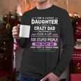 I Am A Lucky Daughter I Have A Crazy Dad Men Long Sleeve T-Shirt