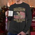 Now He Protects Me USAF Dad Proud Air Force Dad T-Shirt Men Long Sleeve T-Shirt