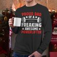 Proud Dad Of A Powerlifter Father Powerlifting Dad Men Long Sleeve T-Shirt