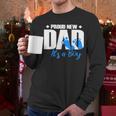 Proud New Dad It's A Boy Men Long Sleeve T-Shirt