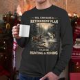 Retirement Plan On Hunting & Fishing Fisherman Hunter Dad Men Long Sleeve T-Shirt